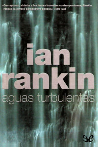 Ian Rankin — Aguas Turbulentas