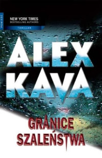 Kava Alex — 04 Granice szalenstwa