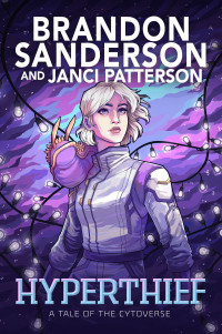 Brandon Sanderson & Janci Patterson — Hyperthief