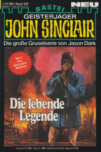 Dark, Jason — [John Sinclair 0330] • Die lebende Legende (1 of 2)