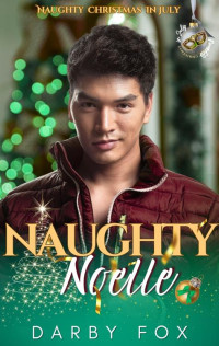 Darby Fox — Naughty Noelle: Naughty Christmas in July