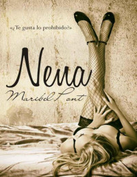 Maribel Pont — NENA ¿TE GUSTA LO PROHIBIDO?