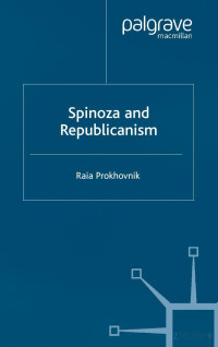 Prokhovnik — Spinoza and Republicanism (2004)
