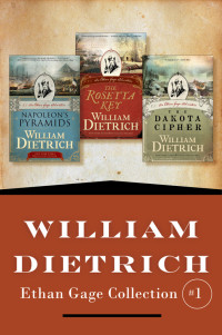 William Dietrich — Ethan Gage Collection # 1