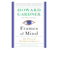 Howard Gardner — Frames of Mind