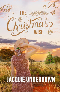 Jacquie Underdown — The Christmas Wish