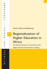 Emnet Tadesse Woldegiorgis — Regionalization of Higher Education in Africa