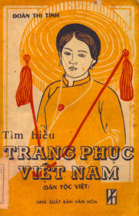 Đoàn Thị Tình — Tìm hiểu trang phục việt nam