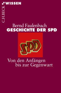 Faulenbach, Bernd — Geschichte der SPD