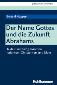 Bertold Klappert — Der NAME Gottes und die Zukunft Abrahams