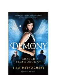 Lisa Desrochers — Lisa Desrochers - Demony - Grzech pierworodny