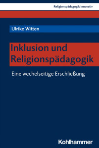 Ulrike Witten — Inklusion und Religionspaedagogik