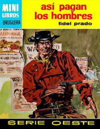 Fidel Prado — Así pagan los hombres