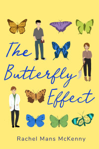 Rachel Mans McKenny — The Butterfly Effect