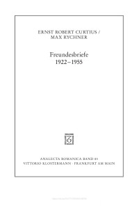 Ernst Robert Curtius / Max Rychner — Freundesbriefe 1922-1955