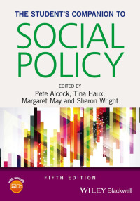 Pete Alcock, Tina Haux, Margaret May & Sharon Wright — The Student’s Companion to Social Policy