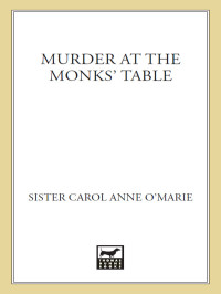 Carol Anne O'Marie — Murder at the Monks' Table