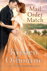 Kirsten Osbourne — Mail Order Match (Brides of Beckham #35)