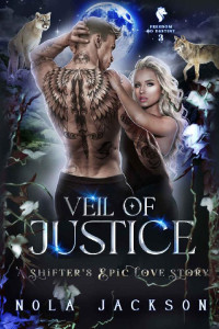 Nola Jackson — Veil of Justice: A Shifter's Epic Love Story