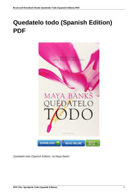 Unknown — Quedatelo todo (Spanish Edition) by Maya Banks