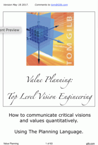 Tom Gilg — Vision Engineering: Top Level Value Planning: How to turn management visions into quantified objectives and effective strategies