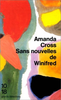 Cross,Amanda [Cross,Amanda] — Sans nouvelles de Winifred