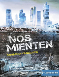 Eduardo Vaquerizo — Nos Mienten