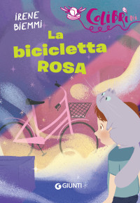Irene Biemmi — La bicicletta rosa
