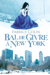 Colin Fabrice — Bal de givre à New York