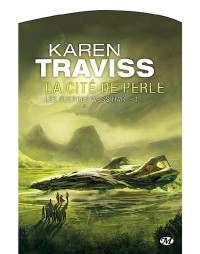 Karen Traviss — La Cité de perle