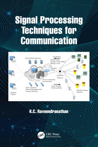 K.C. RAVEENDRANATHAN — Signal Processing Techniques for Communication