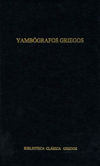 Varios autores; — Yambgrafos griegos