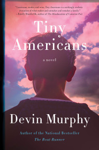 Devin Murphy — Tiny Americans