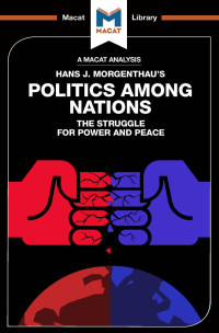 Hans J. Morgenthau's — Politics Among Nations