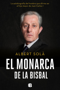 Albert Solà — El monarca de la Bisbal