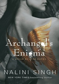 Nalini Singh — Archangel's Enigma