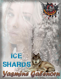 Yasmine Galenorn — Ice shards (Hermanas de la luna 9.5)