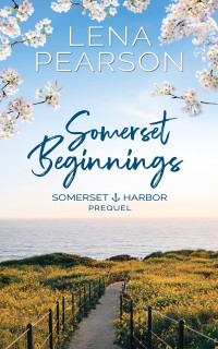 Lena Pearson — Somerset Beginnings