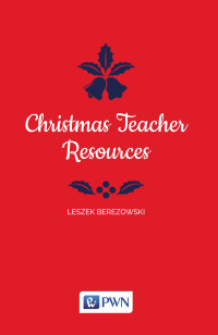 Berezowski Leszek; — Christmas Teacher Resources