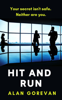 Alan Gorevan — Hit and Run