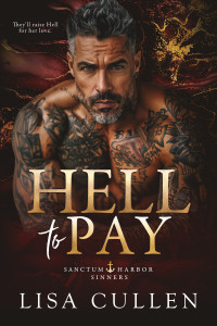 Lisa Cullen — Hell to Pay: Sanctum Harbor Sinners