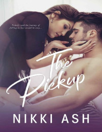 Nikki Ash — The Pickup
