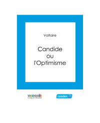 Voltaire — Candide - ou L'Optimisme
