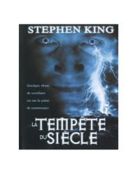 King, Stephen — la tempête du siècle