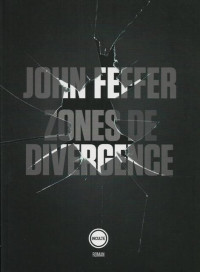  — Zones de divergences