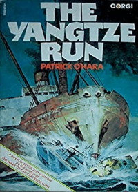 Patrick O'Hara — The Yangtze Run