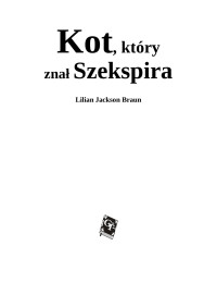 Jarus — Kot, ktory znal Szekspira - Lilian Jackson Braun