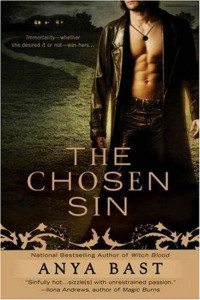 Anya Bast — The Chosen Sin