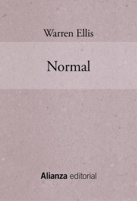 Warren Ellis — Normal