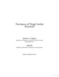 Crippen — Tlingit Verbal Structure, The Basics of [draft]